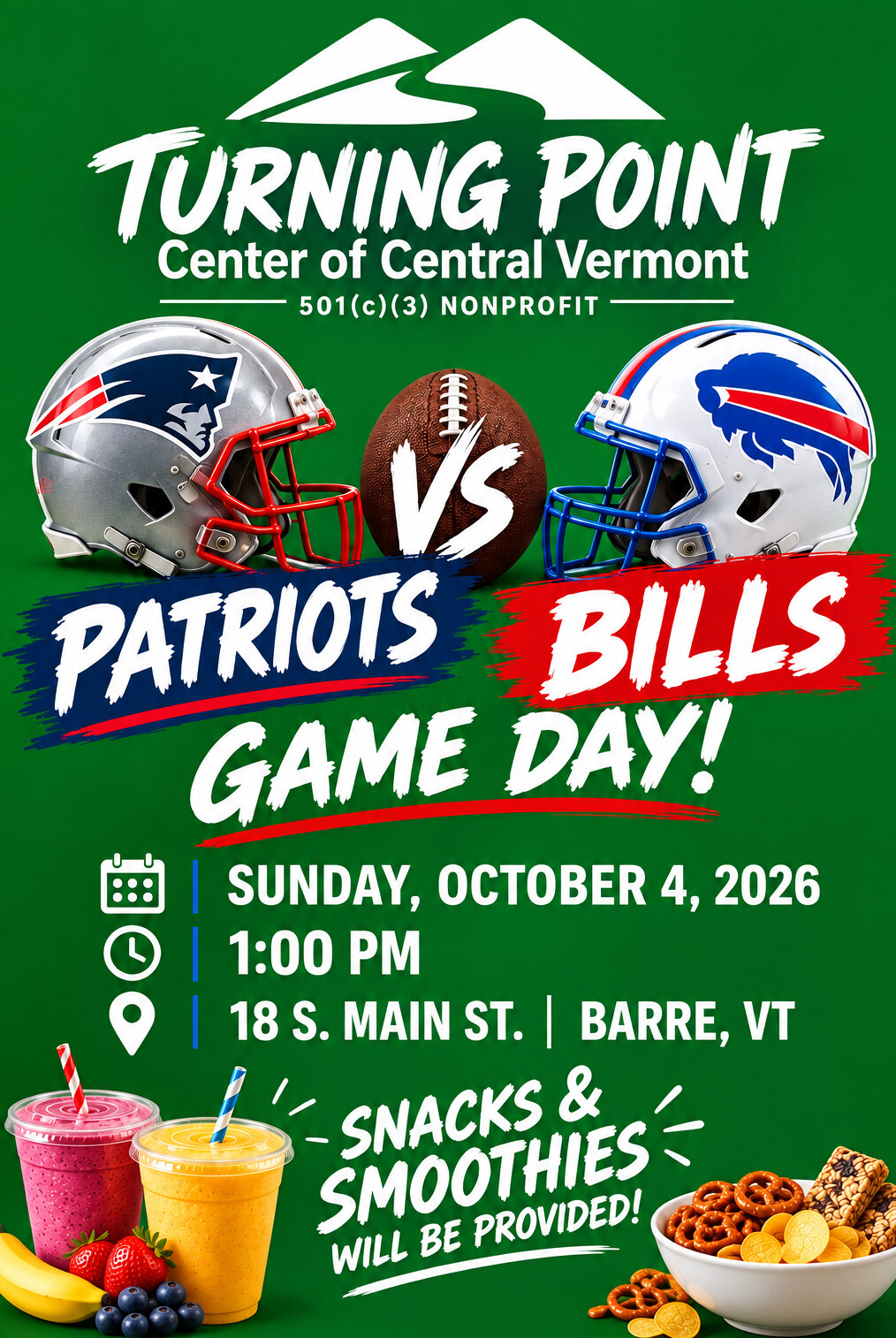 Patriots vs. Bills game day event on October 4, 2026, at Turning Point, Barre, VT. Snacks included.